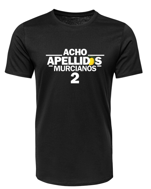 Camiseta "Acho apellidos murcianos 2"